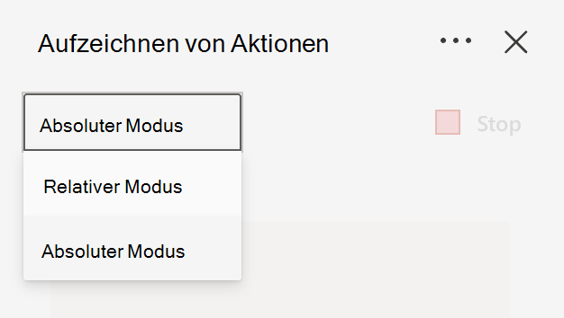 Wählen Sie beim Aufzeichnen von Aktionen zwischen dem Modus 