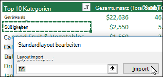Importieren von vorhandenen PivotTable-Einstellungen durch Auswählen einer PivotTable und Klicken auf 