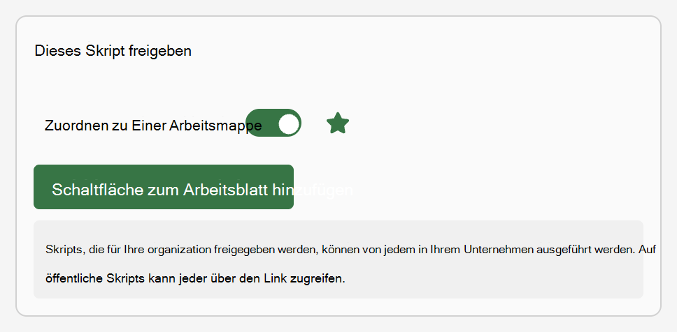 Scrollen Sie zu Dieses Skript freigeben, und wählen Sie die Schaltfläche Zum Arbeitsblatt hinzufügen aus.