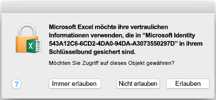 Die Aufforderung für den Schlüsselbundzugriff auf Office 2016 für Mac
