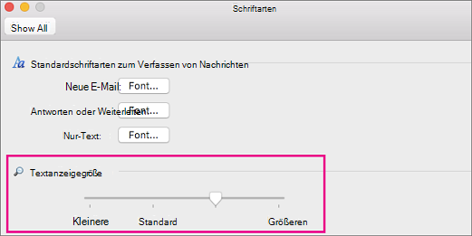 Schieberegler zum Ändern der Textanzeigegröße nach links oder rechts verschieben