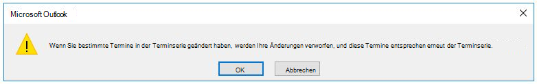 Dialogfeld, in dem erläutert wird, was mit bestimmten Terminen geschieht.