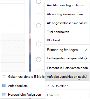 Halten Sie die Taste gedrückt (oder klicken Sie mit der rechten Maustaste darauf), um auf das Kontextmenü zuzugreifen. Wählen Sie Aufgaben verschieben in ... aus. und wählen Sie die Liste aus, in die Sie die Aufgabe verschieben möchten.