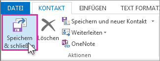Schaltfläche 'Speichern und schließen' für einen Kontakt