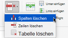 Wählen Sie die Schaltfläche Löschen und dann entweder Spalten löschen oder Zeilen löschen aus.