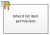 Listenelementberechtigungen erben