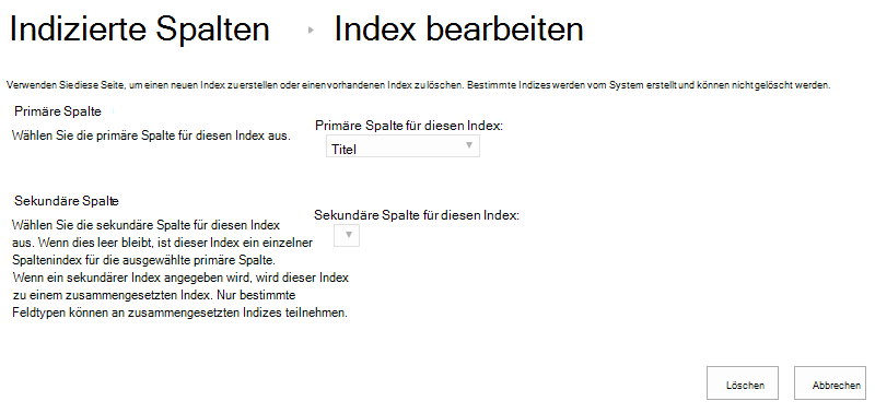 Sie können einen Index löschen, nachdem Sie darauf geklickt haben.
