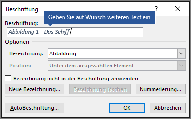 Geben Sie im Beschriftungsfeld optionalen benutzerdefinierten Text für die Beschriftungen ein.