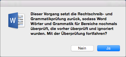 Geben Sie an, dass Word die Rechtschreibung und Grammatik überprüfen soll, die zuvor ignoriert werden sollte, indem Sie auf 