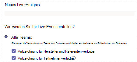 Dialogfeld zum Auswählen von Aufzeichnungsoptionen für ein Teams-Liveereignis beim Planen des Ereignisses.