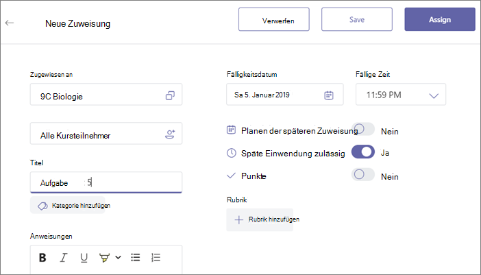 Füllen Sie alle Details der Aufgabe aus, und klicken Sie dann auf die Schaltfläche „Zuweisen“.