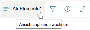 Das Menü Ansichtsoptionen wechseln.
