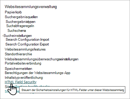 Screenshot der Optionen für die Websitesammlungsverwaltung mit der Einstellung HTML-Feldsicherheit.