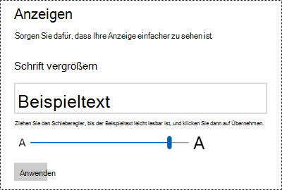 Windows-Einstellungen für erleichterte Bedienung mit dem Schieberegler Text vergrößern auf der Registerkarte Anzeige.