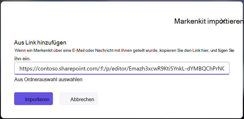 Importieren Sie ein Markenkit, indem Sie einen Freigabelink eingeben, den Sie von einer anderen Person erhalten haben.