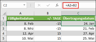 Addieren oder subtrahieren Sie Tage von einem Datum mit =A2+B2, wobei A2 ein Datum ist, und B2 die Anzahl von Tagen, die addiert oder subtrahiert werden sollen.