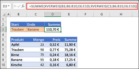 Verwendung von XVERWEIS mit SUMME, um einen Wertebereich zu summieren, der zwischen zwei Auswahlmöglichkeiten liegt