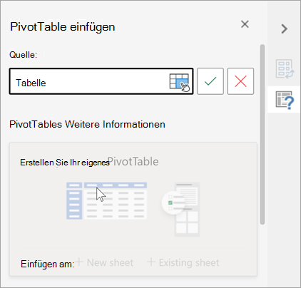 PivotTable-Bereich einfügen, in dem Sie nach einer Tabelle oder einem Bereich für die Verwendung als Quelle fragen und das Ziel ändern können.
