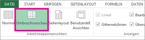 Klicken Sie auf der Registerkarte 'Ansicht' auf 'Umbruchvorschau'