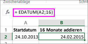 Verwenden der Formel EDATUM, um einem Datumswert Monate hinzuzufügen