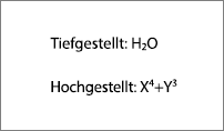Beispiele für tiefgestellt und hochgestellt