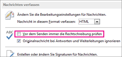 Rechtschreibprüfung immer vor dem Senden ausführen
