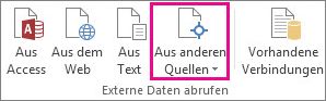 Schaltfläche 'Aus anderen Quellen' auf der Registerkarte 'Daten'