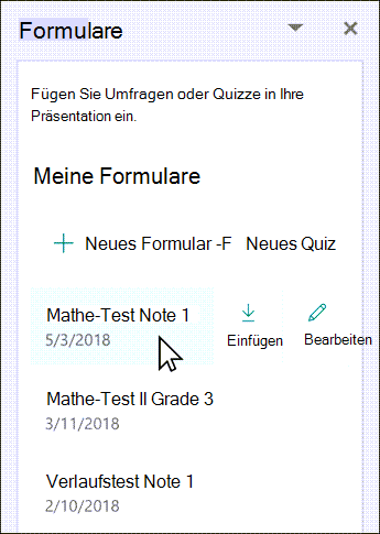 Zeigen Sie auf den Namen Ihres vorhandenen Formulars, um es einzufügen oder zu bearbeiten.