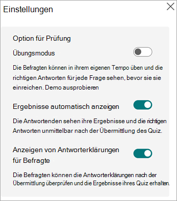 Schaltet für den Übungsmodus um, Ergebnisse automatisch anzeigen und Antworterklärungen für Befragte anzeigen, die nur für Tests angezeigt werden.