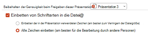 Abbildung der verfügbaren Optionen zum Einbetten von Schriftarten in eine PPT-Präsentation.