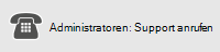 Administratoren: Support anrufen