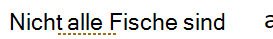 Screenshot eines Schreibstilfehlers, der mit einer gepunkteten goldenen Unterstreichung gekennzeichnet ist.