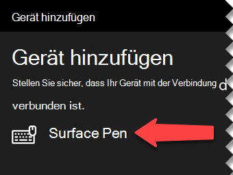 Wählen Sie den digitalen Stift aus, um Windows zu informieren, dass Sie ihn über Bluetooth mit Ihrem Computer verbinden möchten.