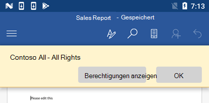 Wenn Sie eine IRM-geschützte Datei in Office für Android können Sie die Ihnen zugewiesenen Berechtigungen anzeigen.