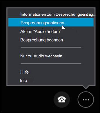 Klicken Sie auf Weitere Optionen > Besprechungsoptionen...