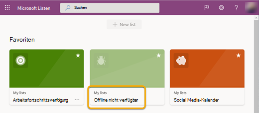Wenn Sie offline arbeiten, wird eine Liste, die nicht mit Ihrem Gerät synchronisiert ist, als nicht verfügbar gekennzeichnet, da Sie sie nicht öffnen können.