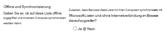 Offline- und Synchronisierungseinstellung für Listen