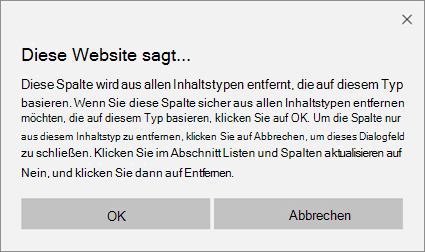 SharePoint-Bestätigungsaufforderung beim Entfernen einer Spalte aus einem Websiteinhaltstyp für alle Inhaltstypen, die auf diesem Typ basieren