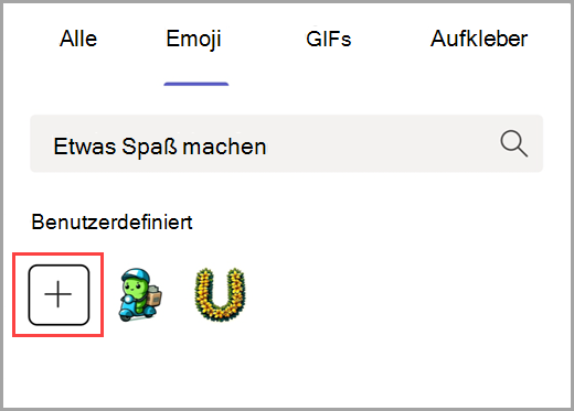Wählen Sie das Pluszeichen, um ein benutzerdefiniertes Emoji hinzuzufügen.