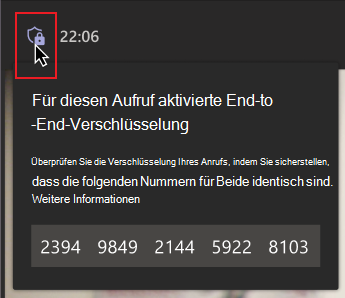 Eine Maus bewegt sich über das Verschlüsselungsschildsymbol. Eine Nachricht mit einer Gruppe von Nummern zeigt die Person an, zu überprüfen, ob die Nummern mit anderen Im Anruf übereinstimmen, um sicherzustellen, dass sie in einem End-to-End-verschlüsselten Anruf enthalten sind.