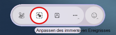 Screenshot, der zeigt, wie immersive Tools zur Ereignisanpassung geöffnet werden.