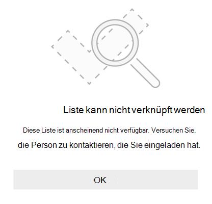 Listet die Freigabefehlermeldung von Microsoft To Do auf, die besagt, dass liste nicht beitreten kann. Es sieht so aus, als ob diese Liste nicht verfügbar ist. Versuchen Sie, die Person zu kontaktieren, die Sie eingeladen hat.