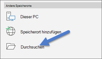 Die Option Durchsuchen im Menü Datei, Öffnen.