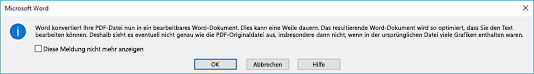 Word bestätigt, dass es versuchen wird, die von Ihnen geöffnete PDF-Datei dynamisch zu umbrechen.