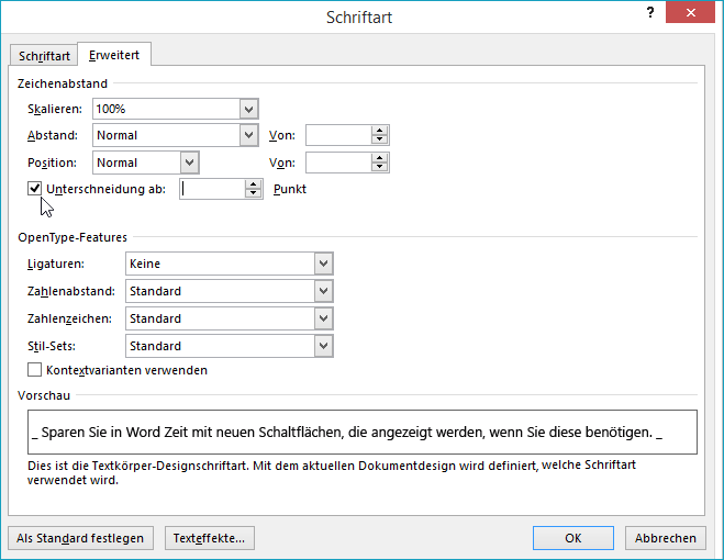 Erlauben Sie Word das Festlegen des Abstands zwischen Zeichen (Kerning) ab einem bestimmten Schriftgrad.