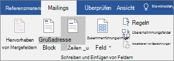 Wählen Sie im Rahmen Word Seriendrucks auf der Registerkarte Sendungen in der Gruppe Schreiben & Felder einfügen die Option Grußzeile aus.