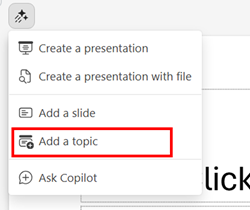 Select add a topic in PowerPoint