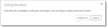 Dialog box asking you if you want to disable a guest link for a document that has been shared so that it will not work anymore.