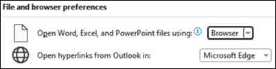 file and browser perference in Outlook