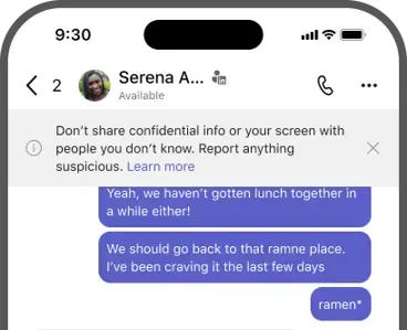 Screenshot of banner - don't share confidential info or your screen with people you don't know. Report anything suspicious.